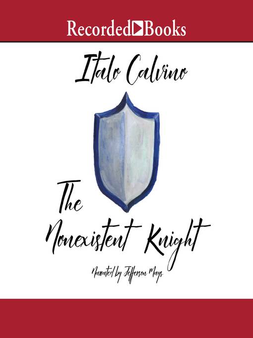 Title details for The Nonexistent Knight by Italo Calvino - Wait list